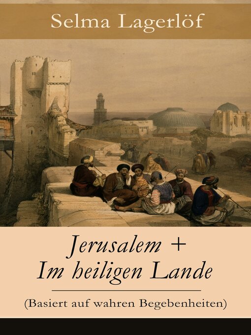 Cover image for Jerusalem + Im heiligen Lande (Basiert auf wahren Begebenheiten)